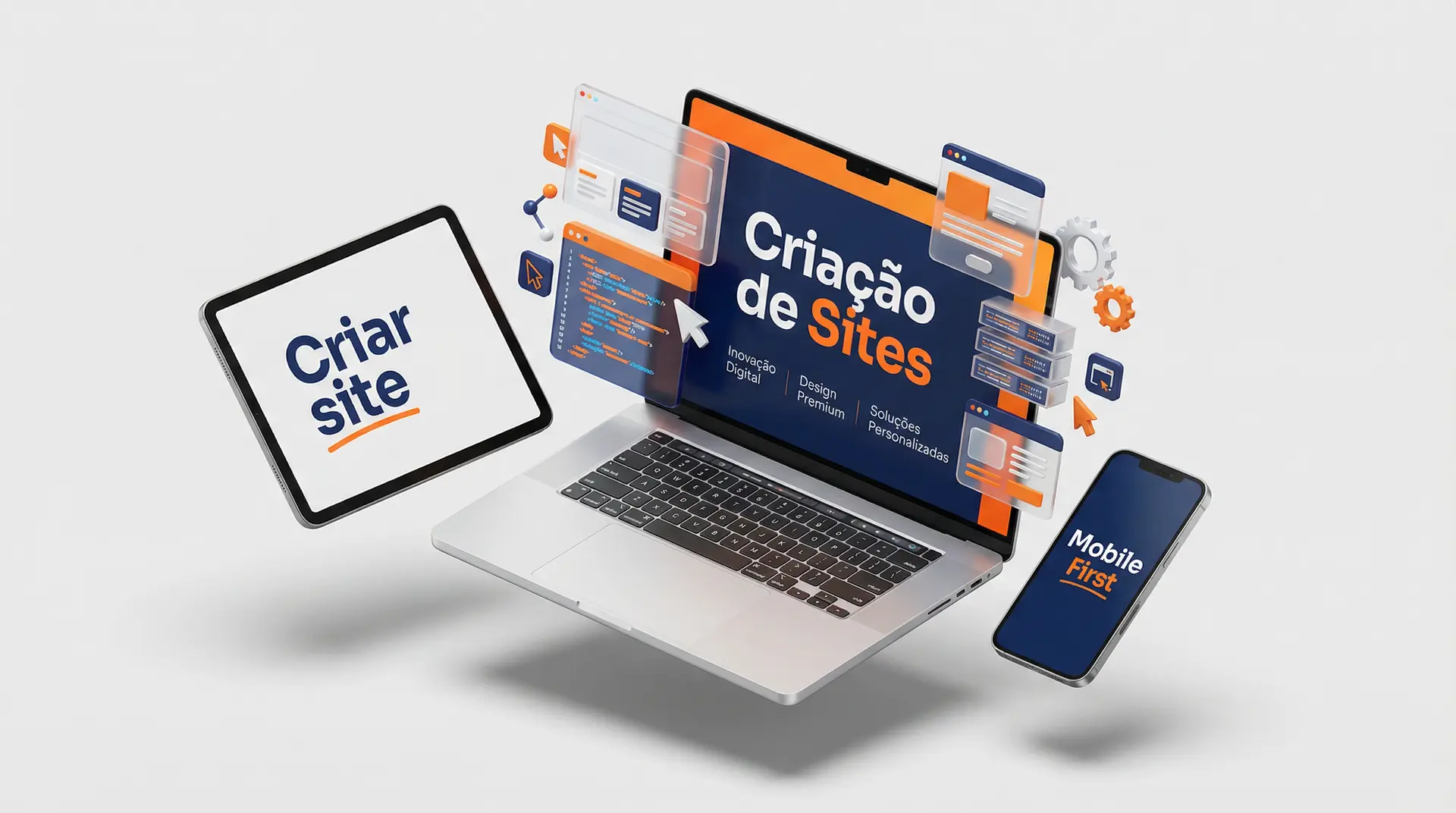 Mockup 3D isométrico de Criação de Sites exibindo notebook, tablet e smartphone flutuantes com design responsivo. Telas destacam 'Criar site' e estratégia 'Mobile First' nas cores laranja vibrante e azul marinho.